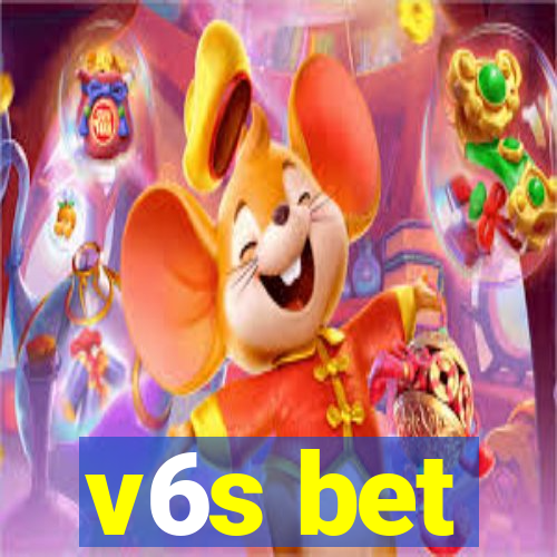 v6s bet